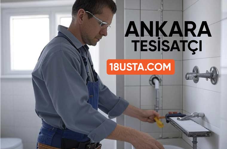 Ankara Tesisatçı Ustası
